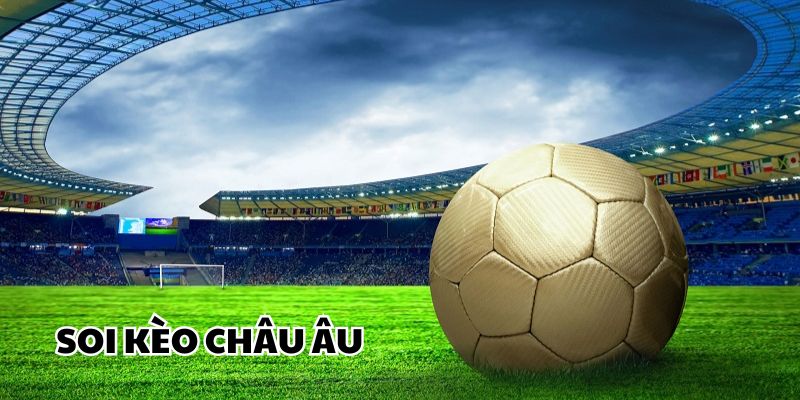 Nghiên cứu các thông tin trận đấu trước khi đặt cược kèo châu Âu